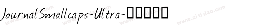 JournalSmallcaps-Ultra字体转换