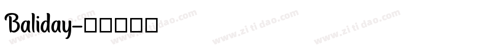 Baliday字体转换