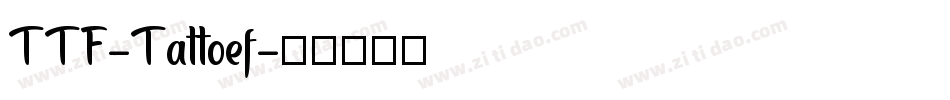 TTF-Tattoef字体转换