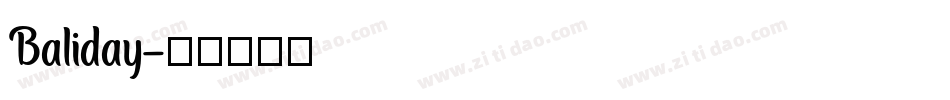 Baliday字体转换