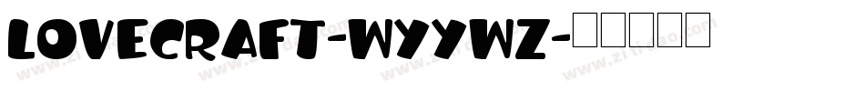 LoveCraft-Wyywz字体转换