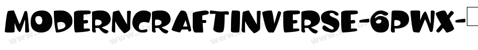 ModernCraftInverse-6Pwx字体转换