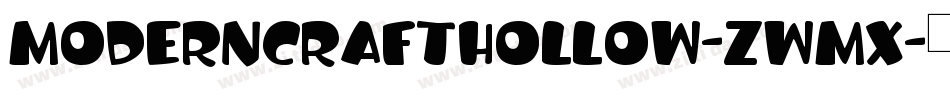 ModernCraftHollow-zWMX字体转换