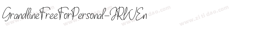 GrandlineFreeForPersonal-JRWEn字体转换