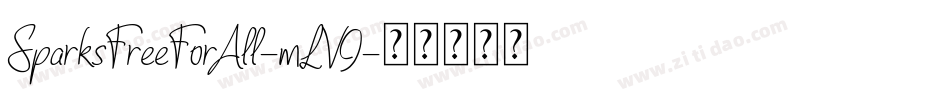 SparksFreeForAll-mLV9字体转换