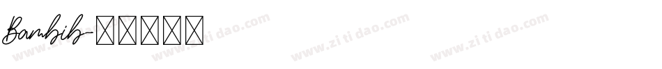 Bambib字体转换