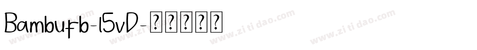 Bambufb-l5vD字体转换