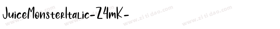 JuiceMonsterItalic-Z4mK字体转换