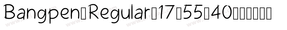 Bangpen-Regular_17-55-40字体转换
