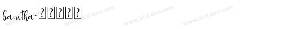 banitha字体转换