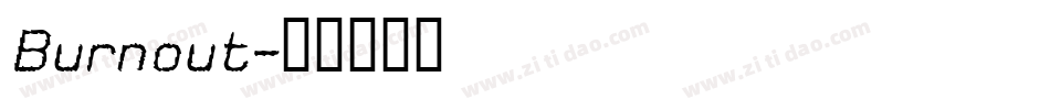Burnout字体转换