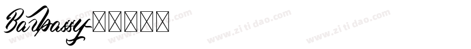 Barbassy字体转换