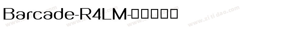 Barcade-R4LM字体转换
