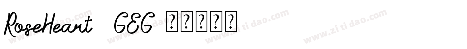 RoseHeart-0GEG字体转换