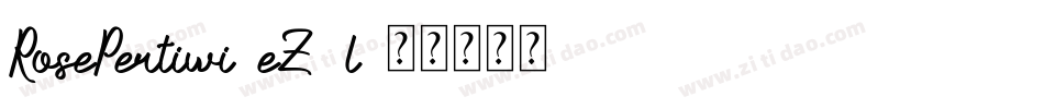 RosePertiwi-eZ18l字体转换