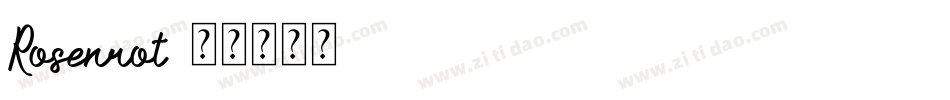 Rosenrot字体转换