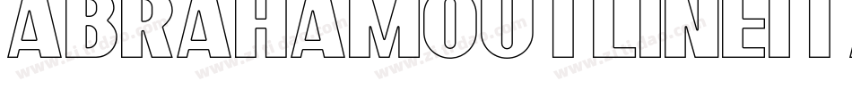 AbrahamOutlineItalicDemoOutlineItalic-9YMwL字体转换