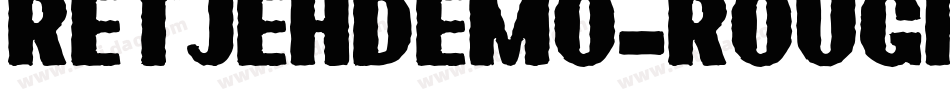 RetjehDemo-Rough字体转换