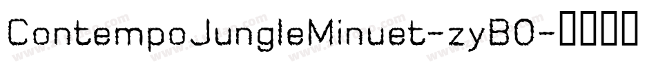 ContempoJungleMinuet-zyB0字体转换