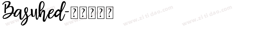 Basuhed字体转换