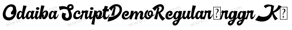 OdaibaScriptDemoRegular-rggrK字体转换