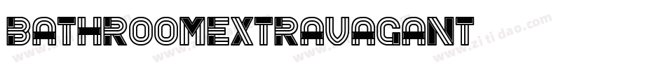 BathroomExtravagant字体转换