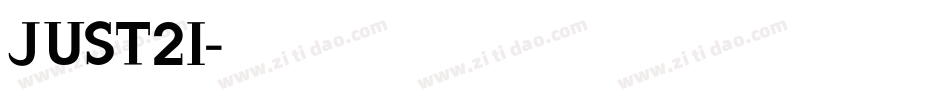 JUST2I字体转换