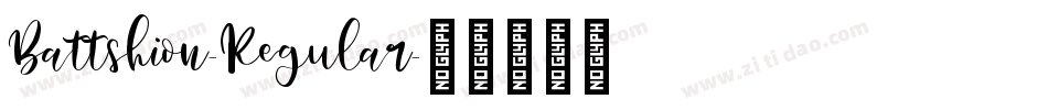 Battshion-Regular字体转换