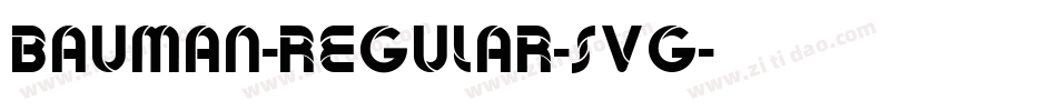 Bauman-Regular-SVG字体转换