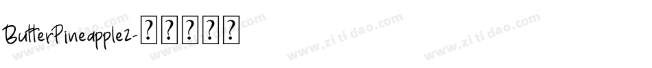 ButterPineapple2字体转换