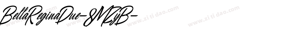 BellaReginaDue-8MZyB字体转换