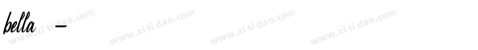 bella字体字体转换