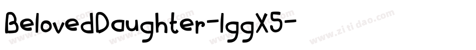 BelovedDaughter-lggX5字体转换