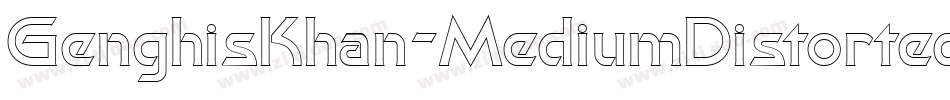 GenghisKhan-MediumDistorted字体转换