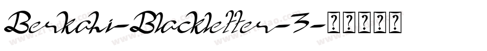 Berkahi-Blackletter-3字体转换