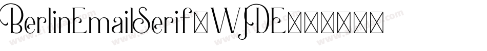 BerlinEmailSerif-WJDE字体转换