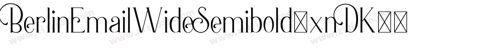 BerlinEmailWideSemibold-xnDK字体转换