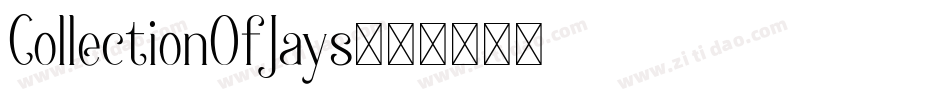 CollectionOfJays字体转换