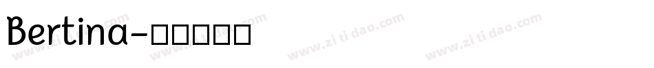 Bertina字体转换
