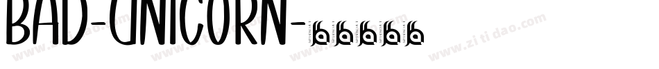Bad-Unicorn字体转换