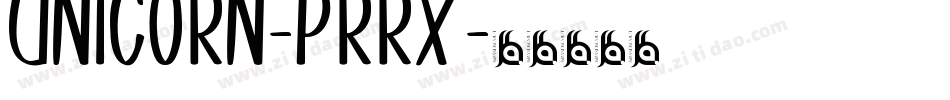 Unicorn-PrRx字体转换