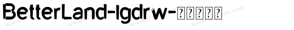 BetterLand-lgdrw字体转换