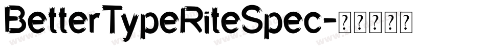 BetterTypeRiteSpec字体转换