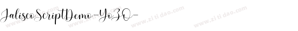 JaliscoScriptDemo-YoZO字体转换 JaliscoScriptDemo-YoZO字体转换