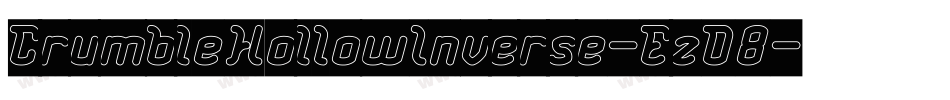 CrumbleHollowInverse-EzD8字体转换