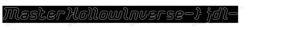 MasterHollowInverse-Kjdl字体转换