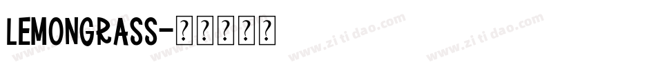 lemongrass字体转换