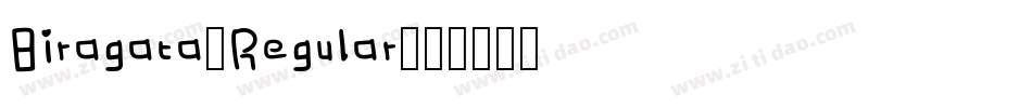 Biragata-Regular字体转换 Biragata-Regular字体转换