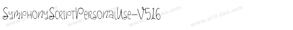 SymphonyScriptPersonalUse-V516字体转换 SymphonyScriptPersonalUse-V516字体转换