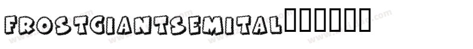 frostgiantsemital字体转换